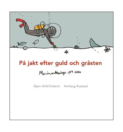 Ny barnbok om marinarkeologi